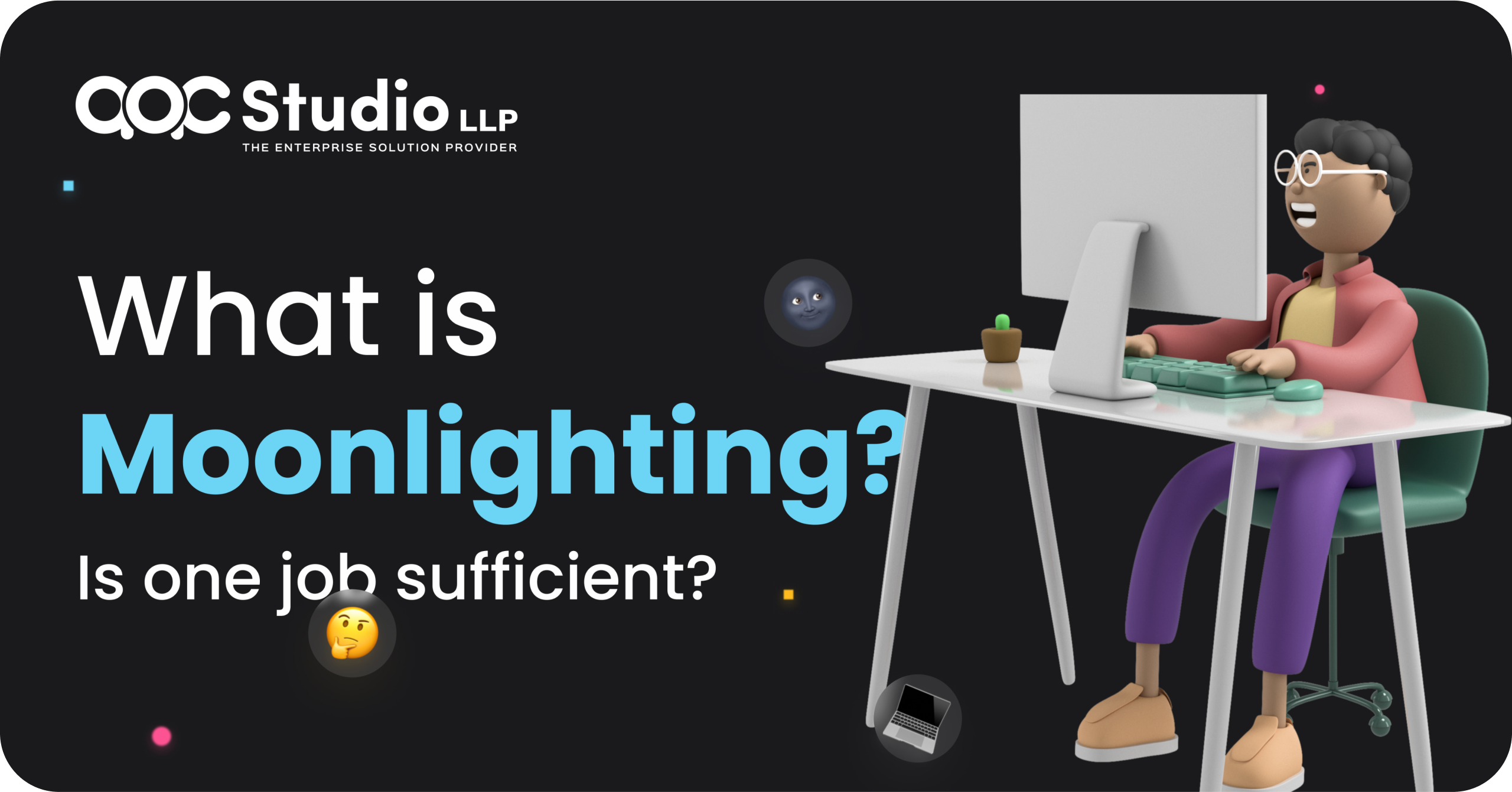What Is Moonlighting? Is One Job Really Insufficient?